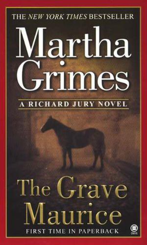 The Grave Maurice (Richard Jury #18)