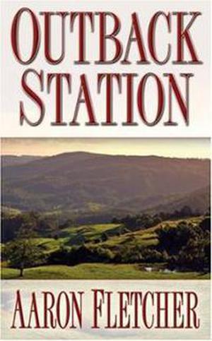Outback Station (Outback Saga #2)