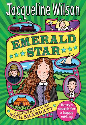 Emerald Star by Jacqueline Wilson, Nick Sharratt
