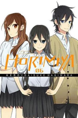 Horimiya, Vol. 6 (Horimiya #6)