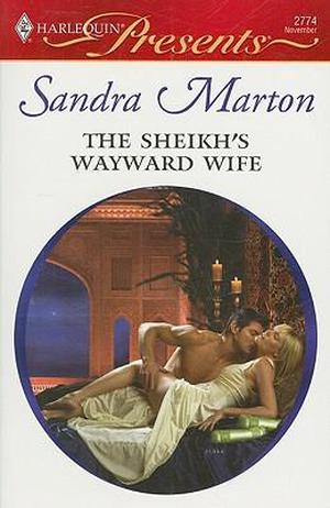 The Sheikh's Wayward Wife (Sheikh Tycoons #2)