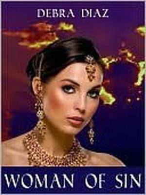 Woman of Sin by Debra B. Diaz