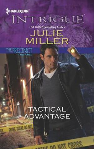 Tactical Advantage (The Precinct: Task Force #3)