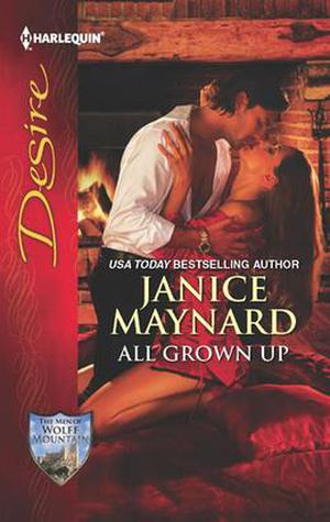 All Grown Up by Janice Maynard
