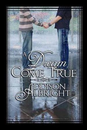 A Dream Come True (Dream Series #1)