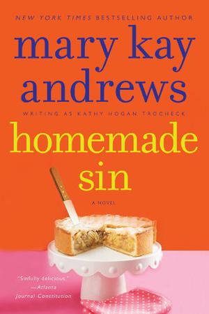 Homemade Sin: A Callahan Garrity Mystery (Callahan Garrity Mystery #3)