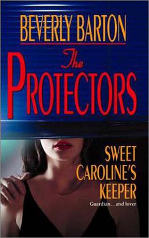 Sweet Caroline's Keeper (The Protectors #15)