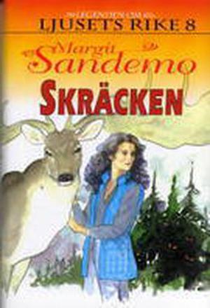 Skräcken by Margit Sandemo