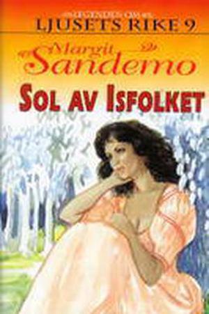 Sol av Isfolket (Legenden om Ljusets rike #9)