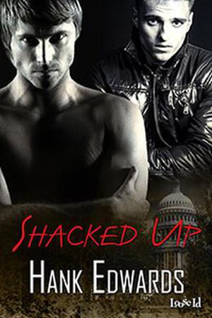 Shacked Up (Up to Trouble #2)