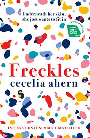 Freckles by Cecelia Ahern