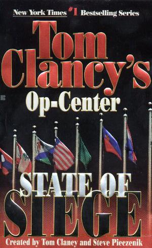 State of Siege (Tom Clancy's Op-Center #6)