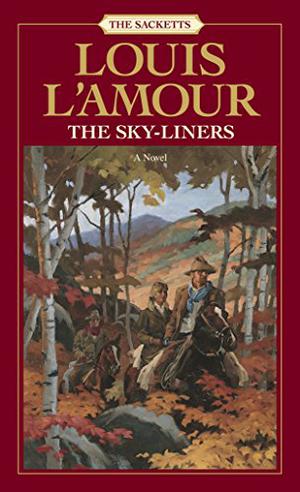 The Sky-Liners (The Sacketts #11)