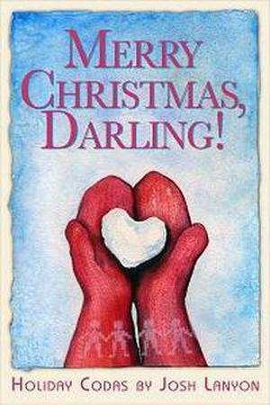 Merry Christmas, Darling! (Holiday Codas #1)