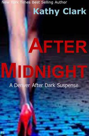 After Midnight by Kathy Clark