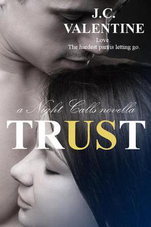 Trust by J.C. Valentine