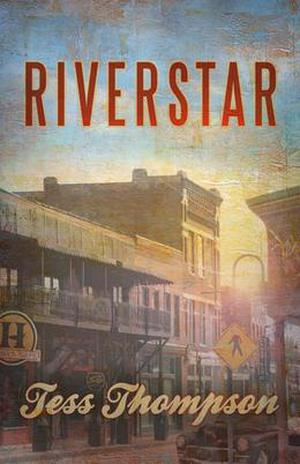Riverstar by Tess Thompson
