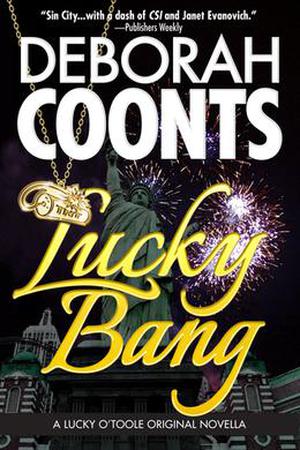 Lucky Bang (Lucky O'Toole #3.5)
