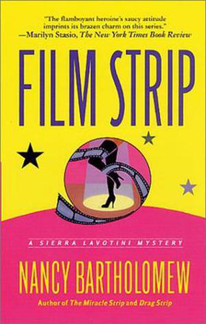 Film Strip by Nancy Bartholomew