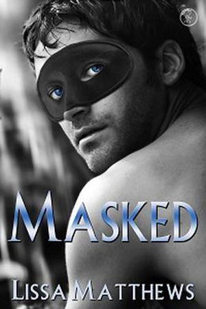 Masked by Lissa Matthews