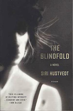 The Blindfold by Siri Hustvedt