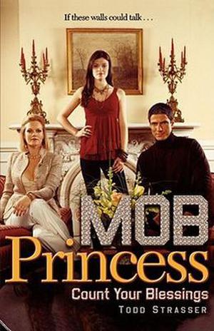 Count Your Blessings (Mob Princess #3)