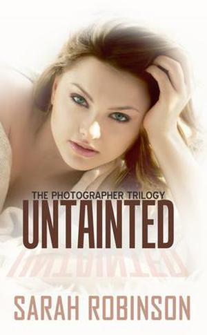 Untainted (Photographer Trilogy #3)