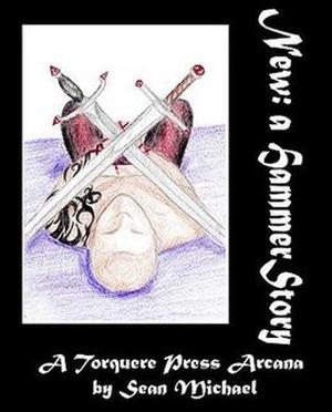 New: The Two of Swords (Hammer #9.3)