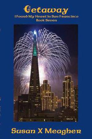 Getaway (I Found My Heart in San Francisco #7)