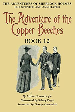 The Adventure of the Copper Beeches (The Adventures of Sherlock Holmes #12)