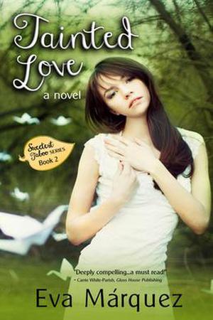 Tainted Love (Sweetest Taboo #2)