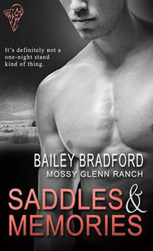 Saddles and Memories by Bailey Bradford