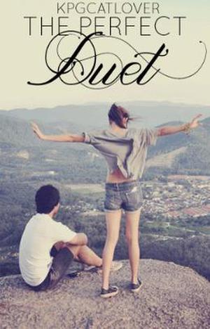 The Perfect Duet by kpgcatlover