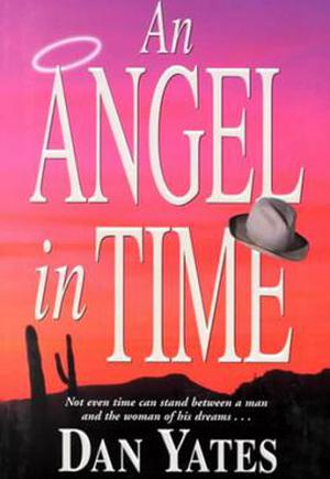 An Angel in Time (1st Angel Series #8)