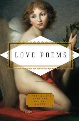 Love Poems  (Everyman's Library Pocket Poets) by Peter Washington, Sheila Kohler, Kevin Young