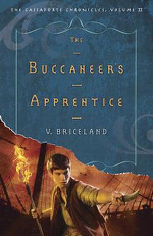 The Buccaneer's Apprentice (The Cassaforte Chronicles #2)