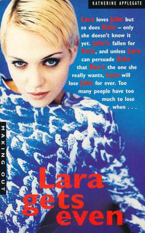 Lara Gets Even (Making Out #16)