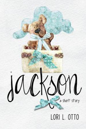 Jackson by Lori L. Otto