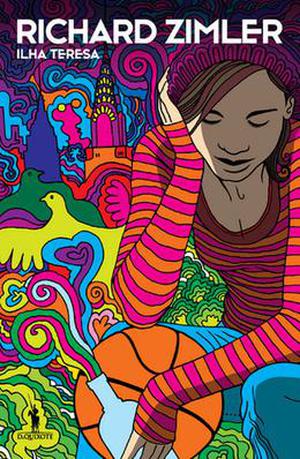 Ilha Teresa by Richard Zimler