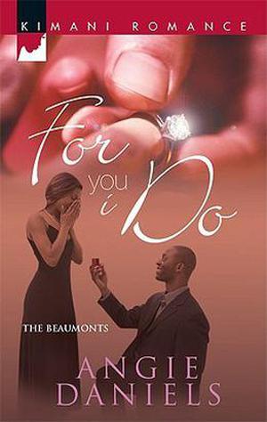 For You I Do (Beaumonts #4)