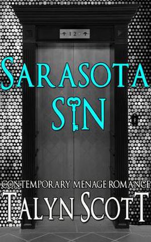 Sarasota Sin by Talyn Scott