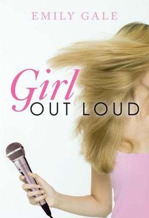 Girl Out Loud by Emily Gale