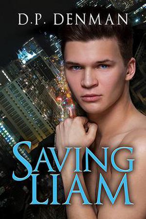 Saving Liam (Saving Liam #1)