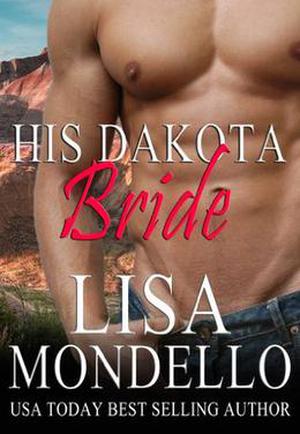 His Dakota Bride (Dakota Hearts #5)