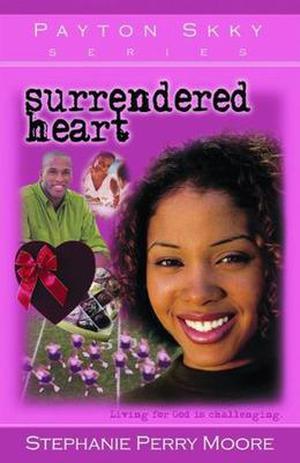Surrendered Heart by Stephanie Perry Moore