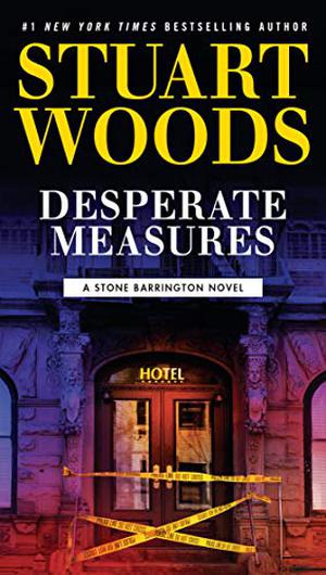 Desperate Measures (Stone Barrington #47)