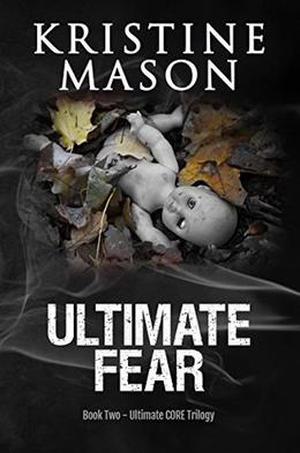 Ultimate Fear (Ultimate CORE #2)