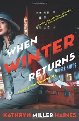 When Winter Returns by Kathryn Miller Haines