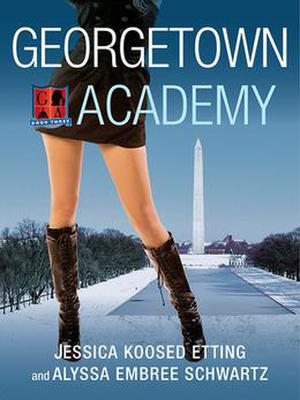 Georgetown Academy: Book Three (Georgetown Academy #3)