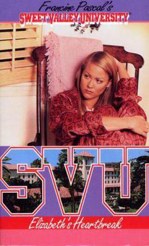 Elizabeth's Heartbreak (Sweet Valley University #28)